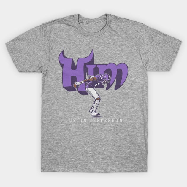 Justin Jefferson Him T-Shirt by Chunta_Design